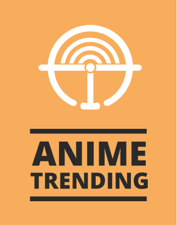 Anime Trending